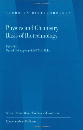 Physics and Chemistry Basis of Biotechnology