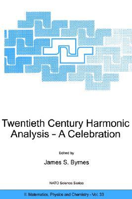 Twentieth Century Harmonic Analysis