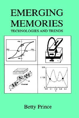 Emerging Memories