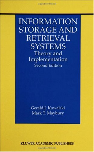 Information Storage and Retrieval Systems