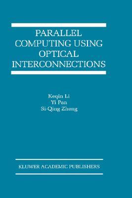 Parallel Computing Using Optical Interconnections