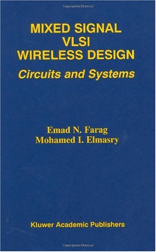 Mixed Signal VLSI Wireless Design