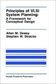 Principles of VLSI System Planning