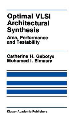 Optimal VLSI Architectural Synthesis