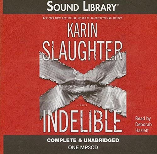 Indelible (Grant County (Audio))