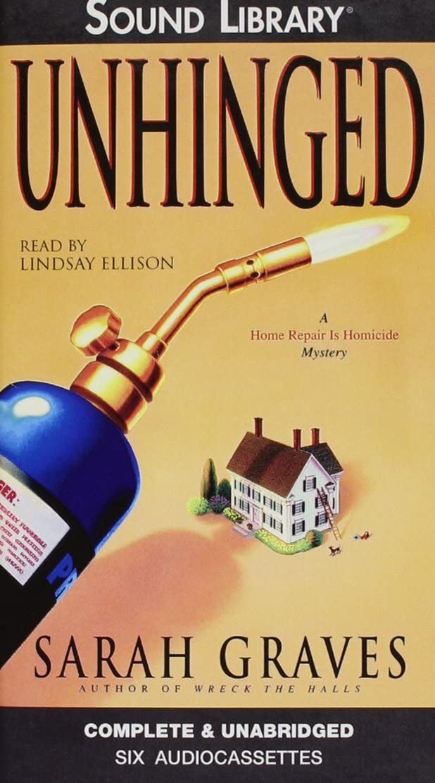 Unhinged: A Home Repair Is Homicide Mystery (Home Repair Is Homicide Mysteries)