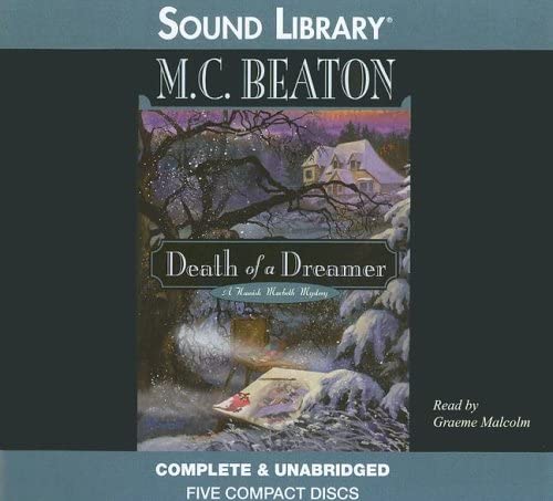 Death of a Dreamer (Hamish Macbeth Mysteries, No. 22)