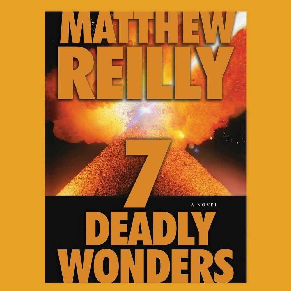 Seven Deadly Wonders (Jack West Jr. Series, Book 1)