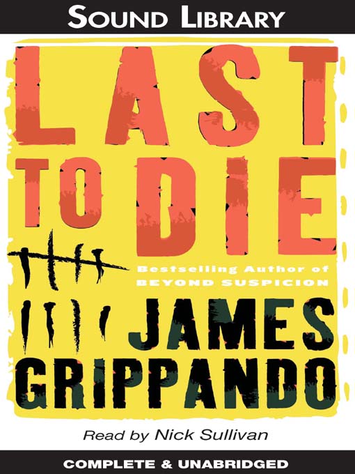 Last to Die