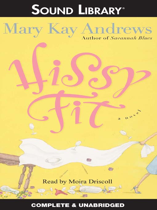 Hissy Fit