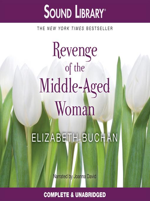 Revenge of the Middle-Aged Woman