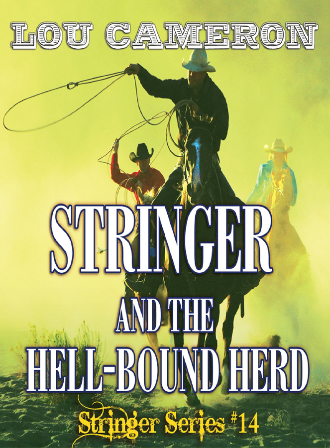 Stringer and the hell-bound herd