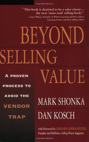 Beyond Selling Value