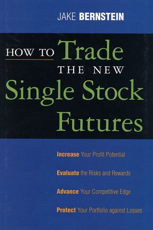 How to Trade the New Single Stock Futures