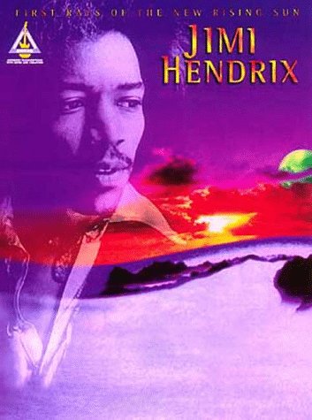 Jimi Hendrix - First Rays of the New Rising Sun