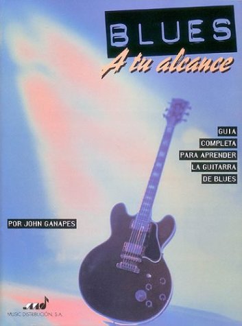 Blues You Can Use - Spanish Edition (Stylistic Method) (Castillian Edition)