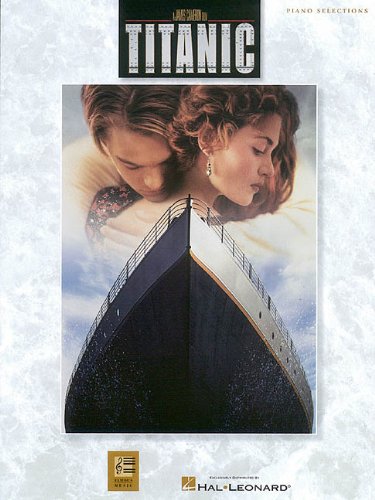 &quot;Titanic&quot; Piano Selections (Film &amp; TV)