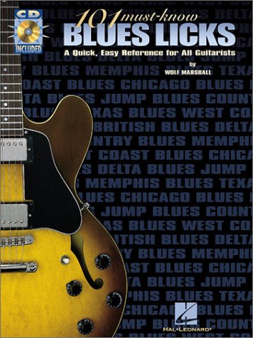 101 Must-Know Blues Licks [With CD (Audio)]