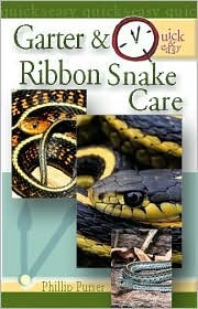 Quick &amp; Easy Garter &amp; Ribbon Snake Care