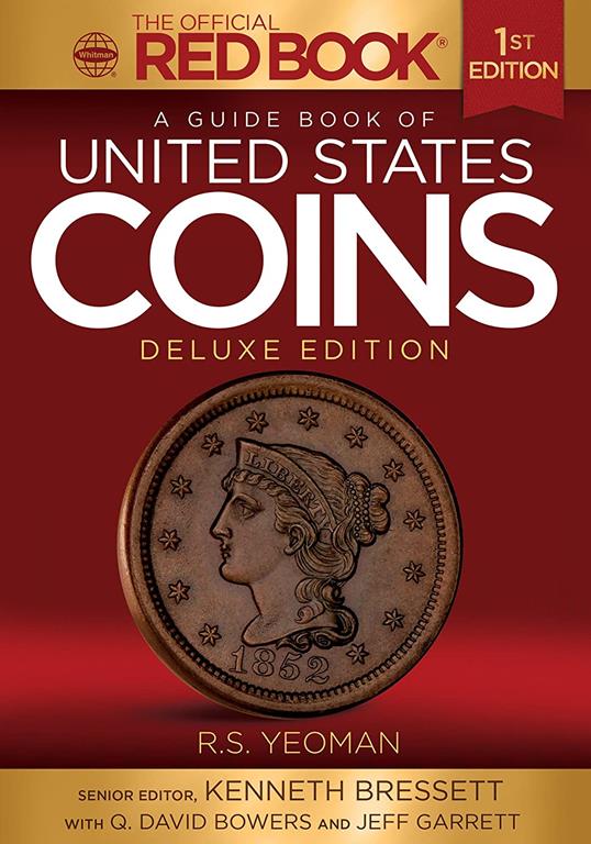 A Guide Book of United States Coins Deluxe Edition