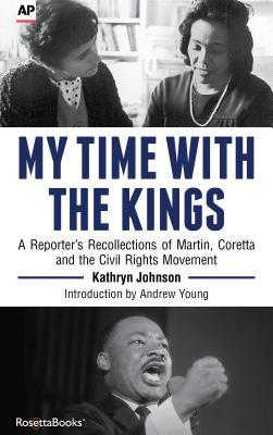 My Time with the Kings