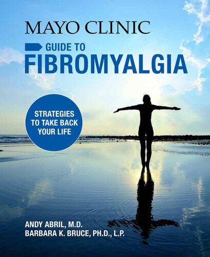 Mayo Clinic Guide to Fibromyalgia