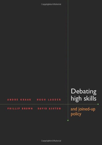 Debating High Skills and Joined-up Policy