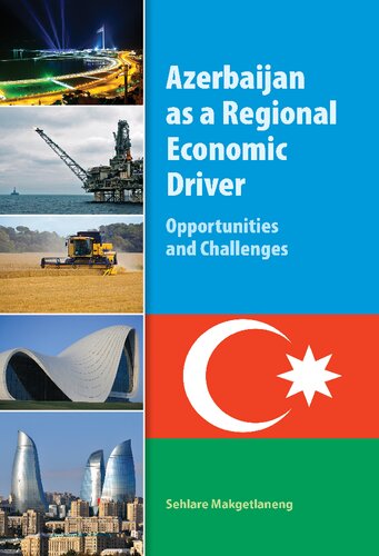 Azerbaijan as a Regional Economic Driver