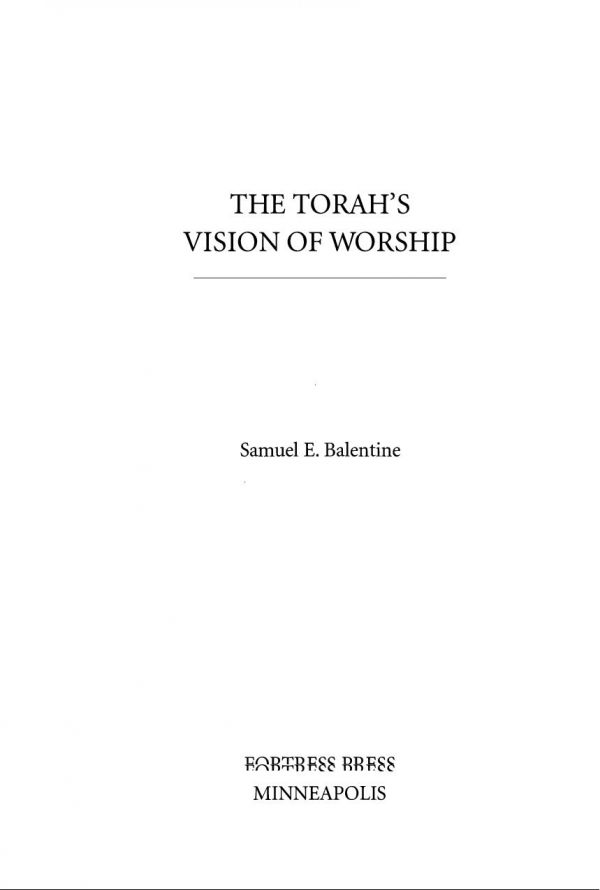 The Torah's Vision of Worship