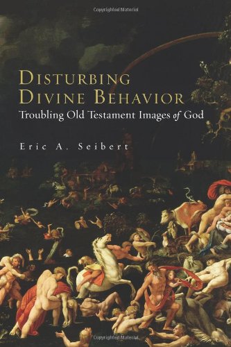 Disturbing Divine Behavior