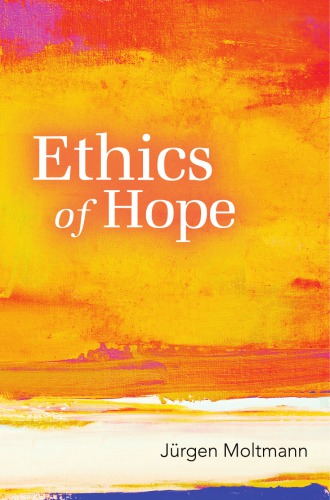 Ethics of Hope