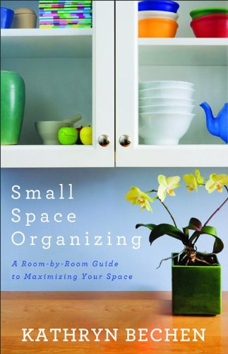 Small Space Organizing