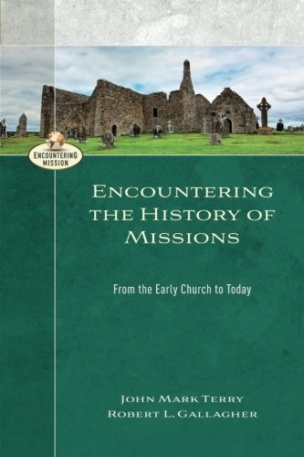Encountering the History of Missions
