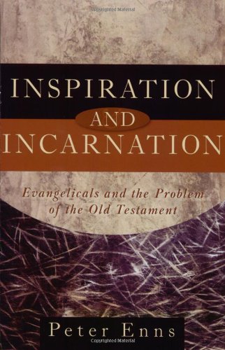 Inspiration and Incarnation