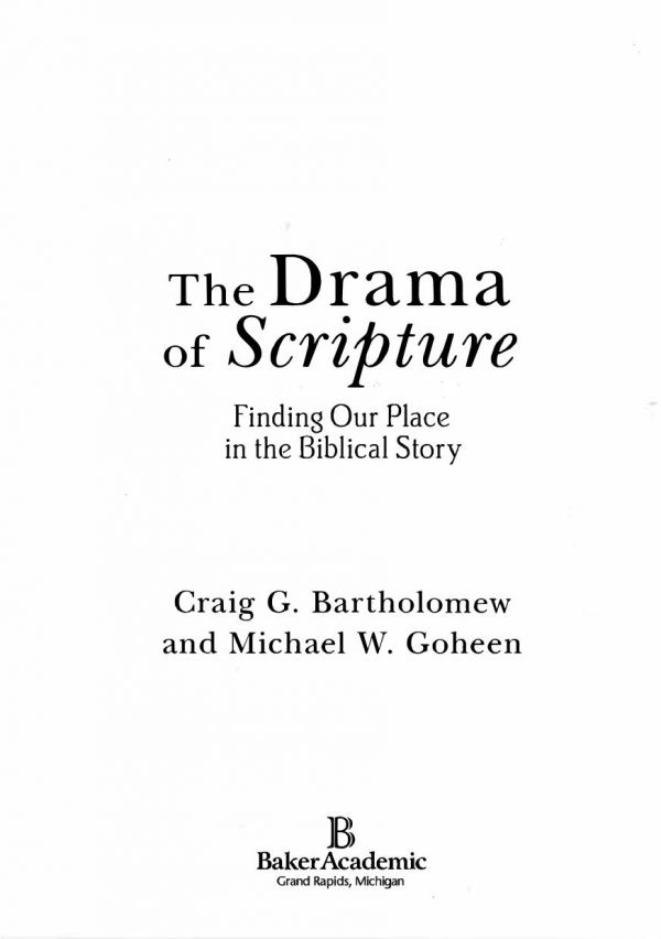 The Drama of Scripture