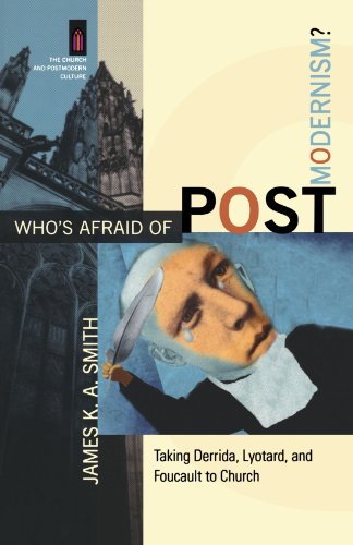 Who's Afraid of Postmodernism?