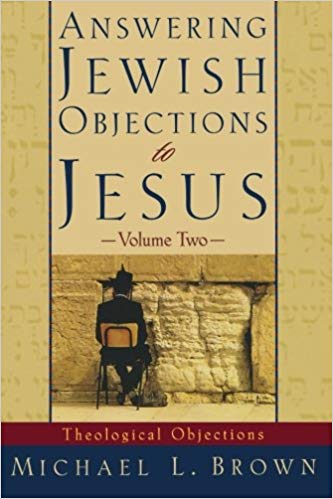 Answering Jewish Objections to Jesus, vol. 2