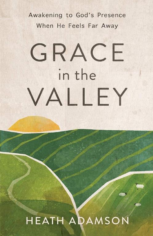 Grace in the Valley
