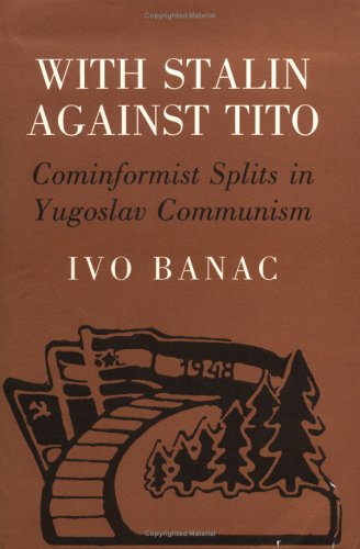 With Stalin Against Tito