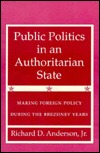 Public Politics in an Authoritarian State