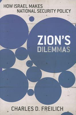 Zion's Dilemmas