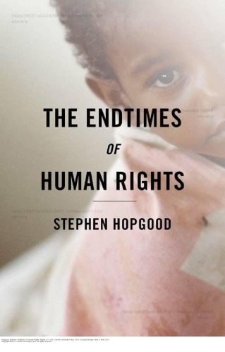 The Endtimes of Human Rights