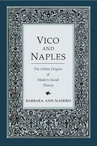 Vico and Naples The Urban Origins of Modern Social Theory