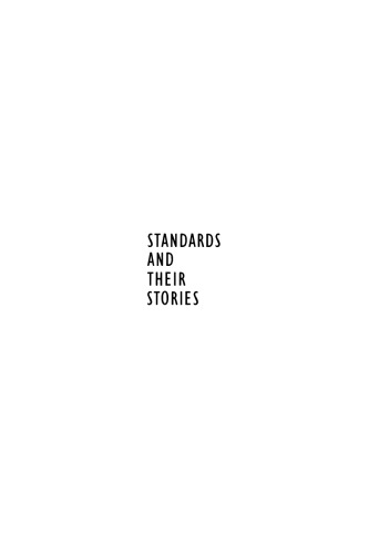 Standards and Their Stories