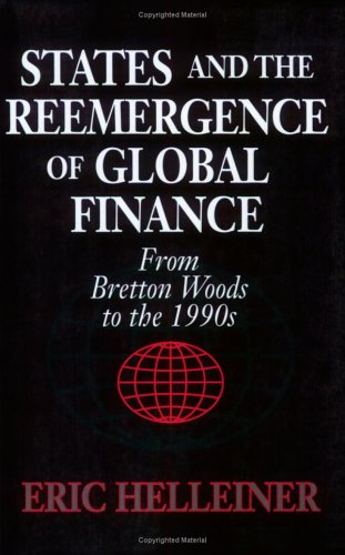 States and the Reemergence of Global Finance