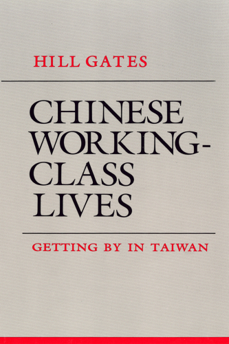 Chinese Working Class Lives