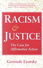 Racism and Justice: The Case for Affirmative Action