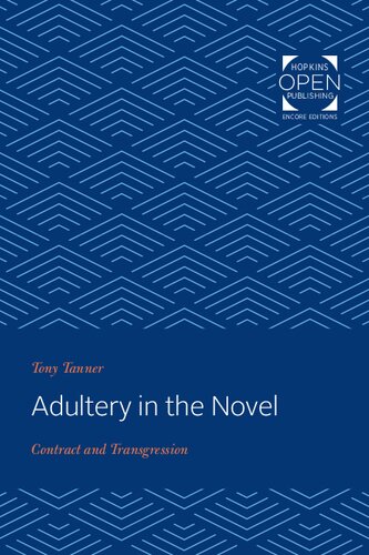 Adultery in the Novel: Contract and Transgression (English, French and German Edition)