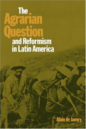 The Agrarian Question and Reformism in Latin America