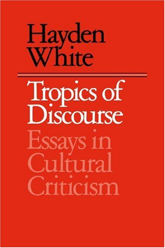 Tropics of Discourse